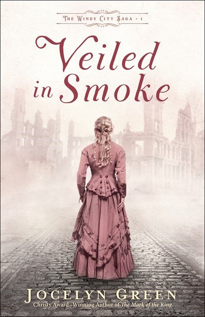 Veiled In Smoke (Windy City Saga #1)