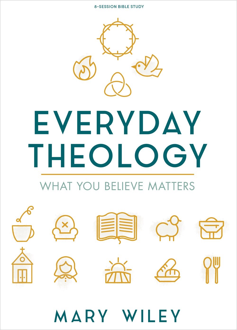 Everyday Theology Bible Study Book