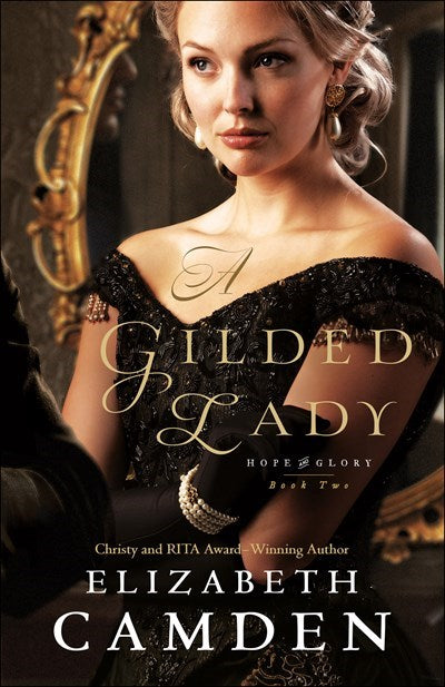 A Gilded Lady (Hope And Glory #2)