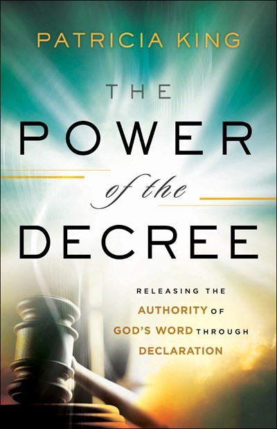 The Power Of The Decree