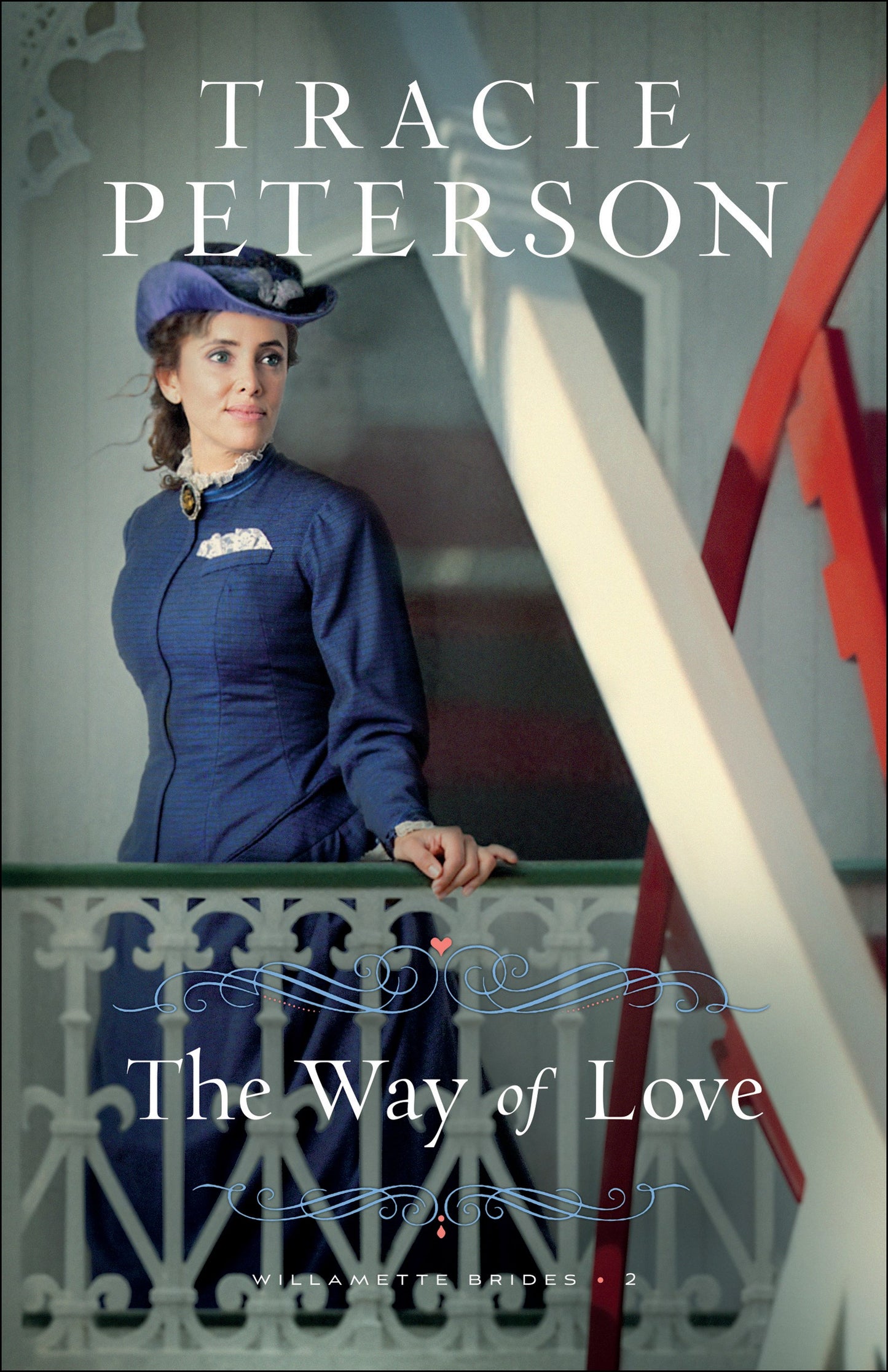 The Way Of Love (Willamette Brides #2)-Softcover