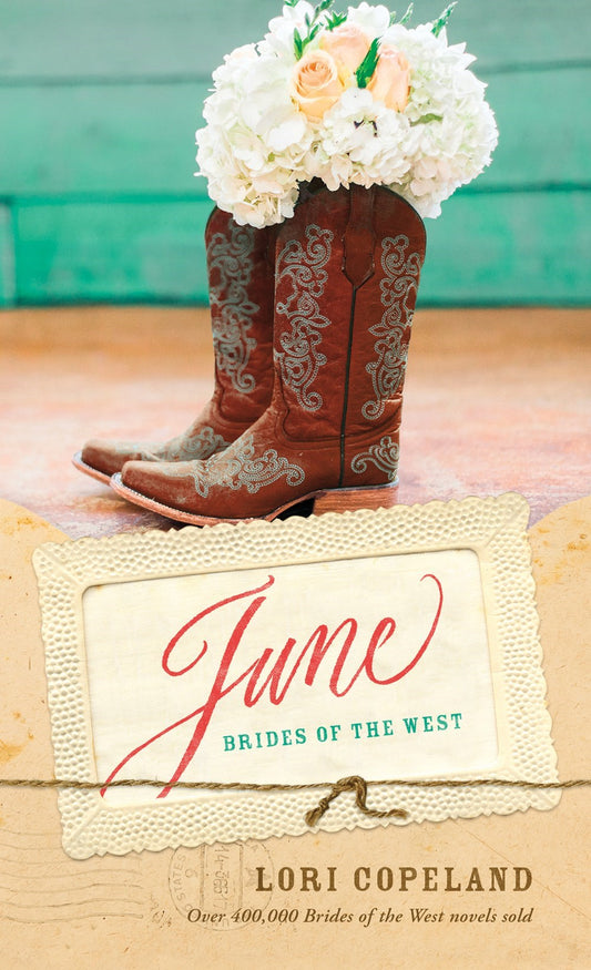 June (Brides Of The West #2)