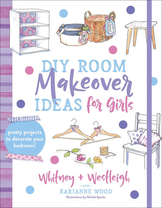 DIY Room Makeover Ideas For Girls