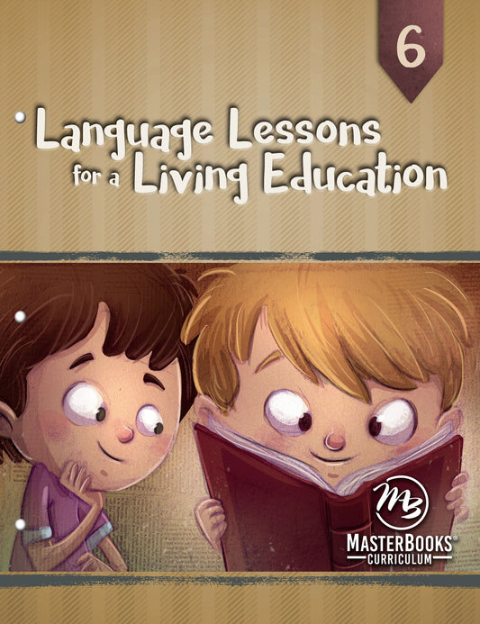 Master Books-Language Lessons For A Living Education 6