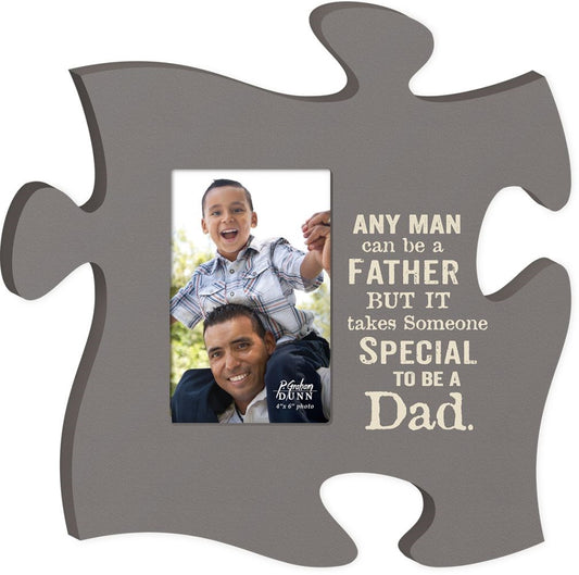 Plaque-Puzzle Piece-Frame-Any Man Can Be A Father  But It Takes Someone Special To Be A Dad. (12 x 12)