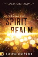 Discerning The Spirit Realm