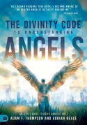 The Divinity Code To Understanding Angels