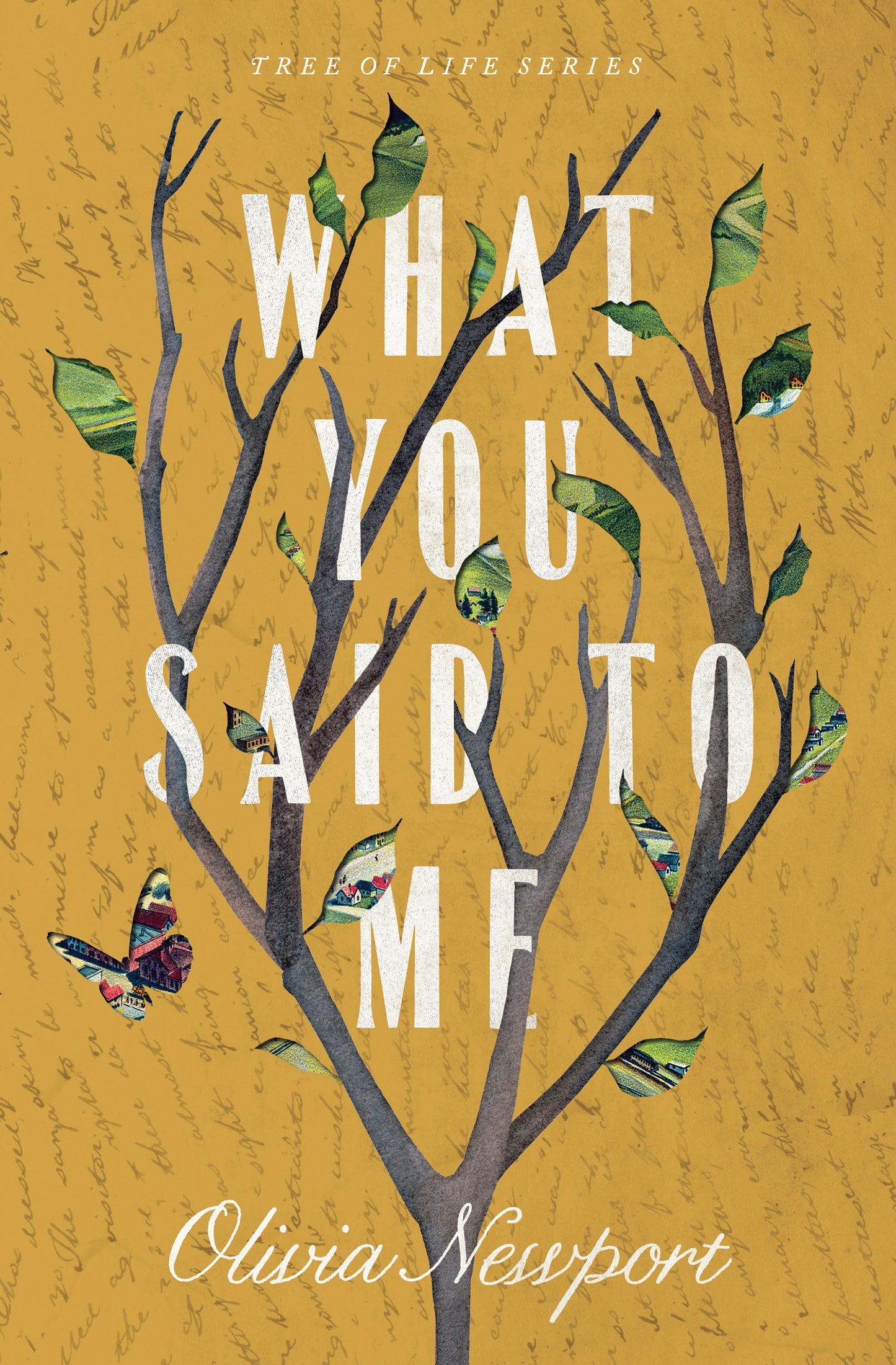 What You Said To Me (Tree Of Life #4)