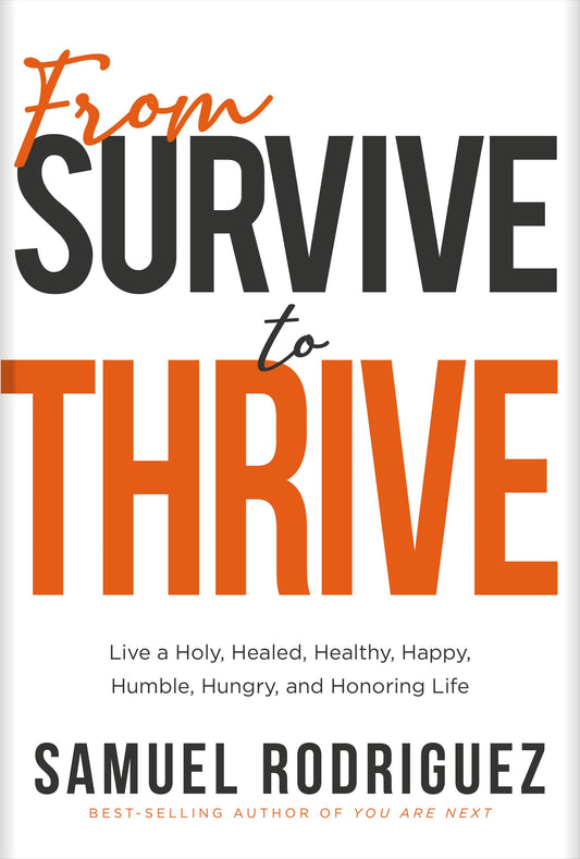 From Survive To Thrive