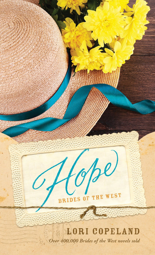 Hope (Brides Of The West #3)