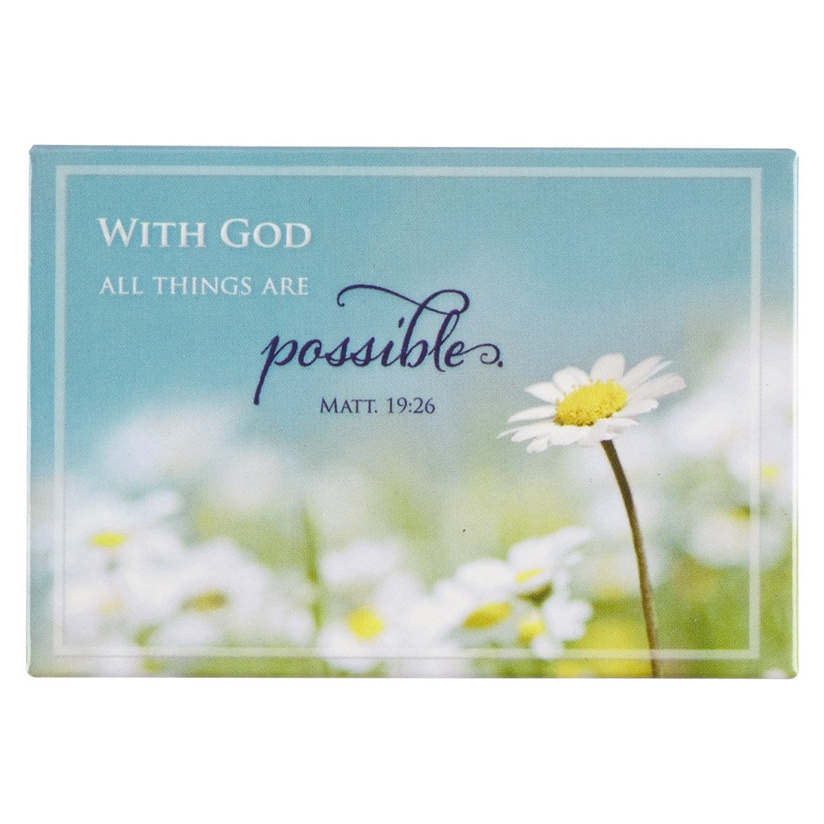 Magnet-All Things Are Possible/Daisy (2.1" x 3.1")