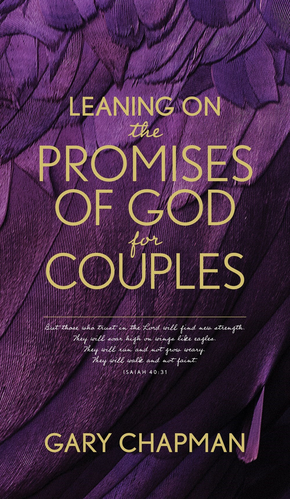 Leaning On The Promises of God For Couples