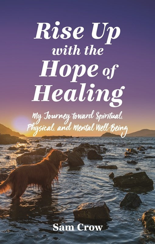 Rise up with the Hope of Healing