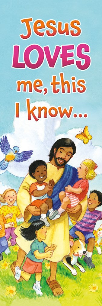 Bookmark-Jesus Love Me This I Know (1 John 4:19) (Pack Of 25)