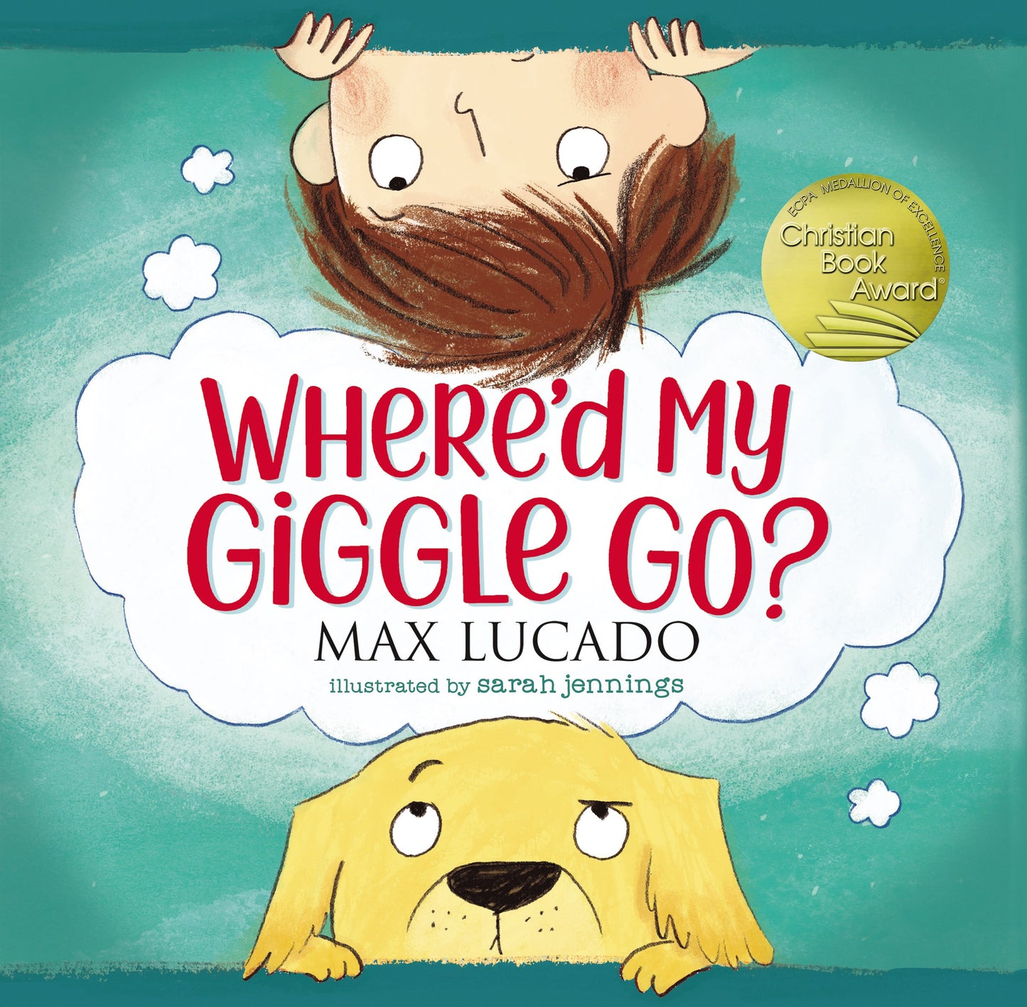 Where'd My Giggle Go? Board Book