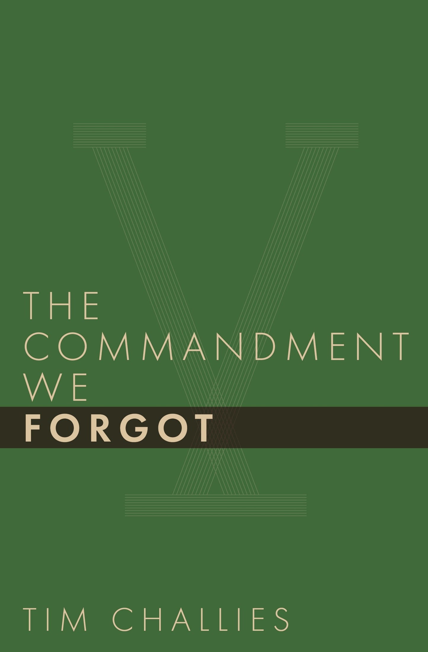 The Commandment We Forgot