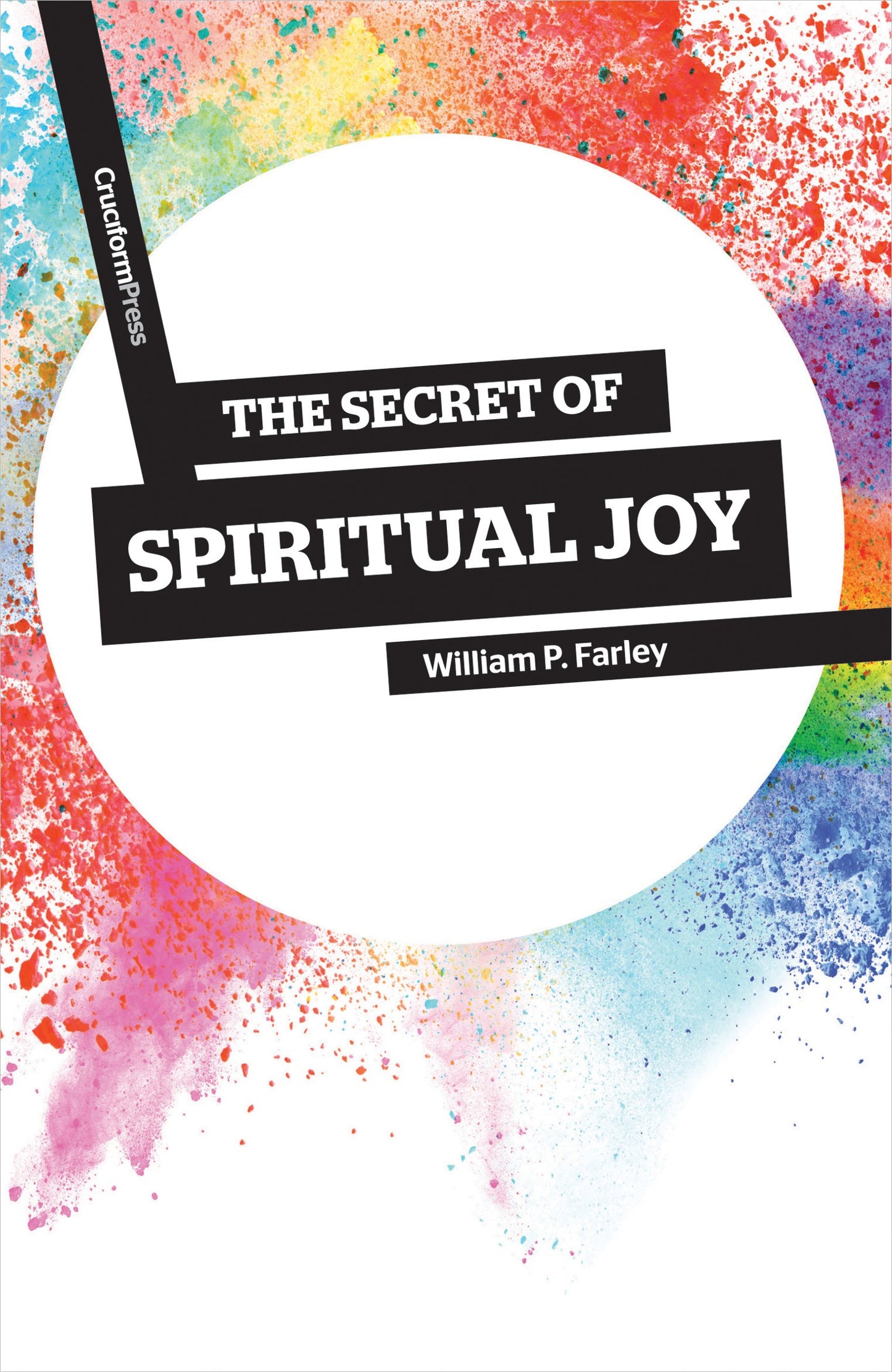 The Secret Of Spiritual Joy