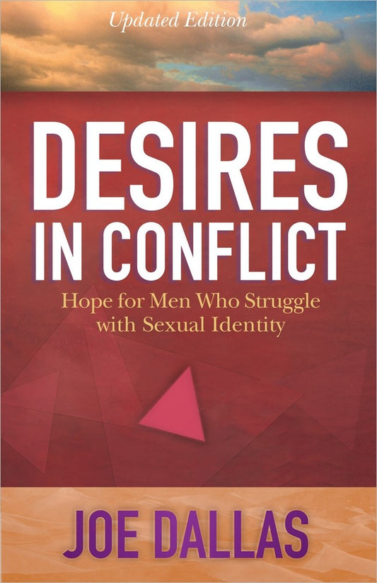 Desires In Conflict (Updated)