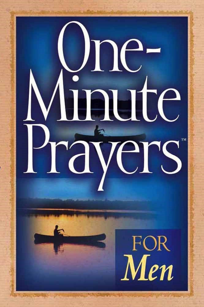 1 Minute Prayers For Men