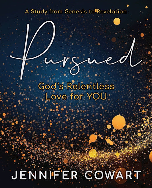 Pursued: Women's Bible Study Participant Workbook