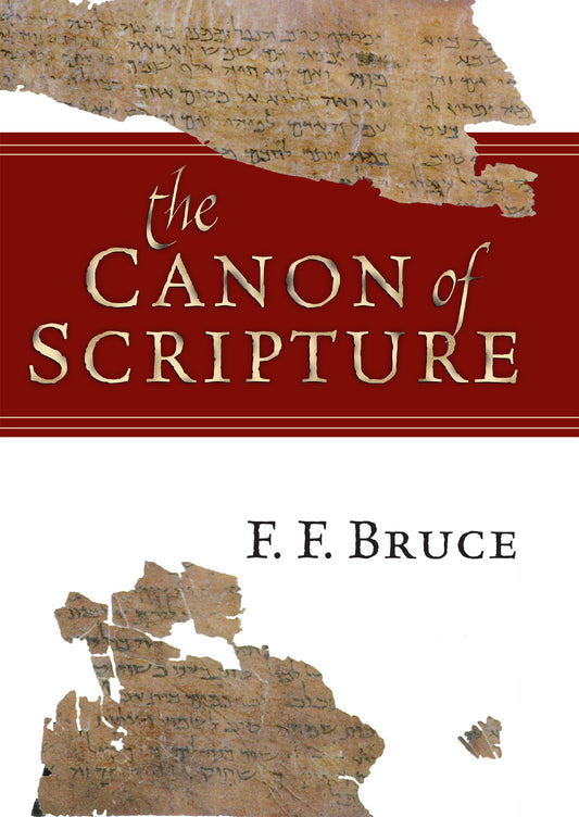 The Canon Of Scripture