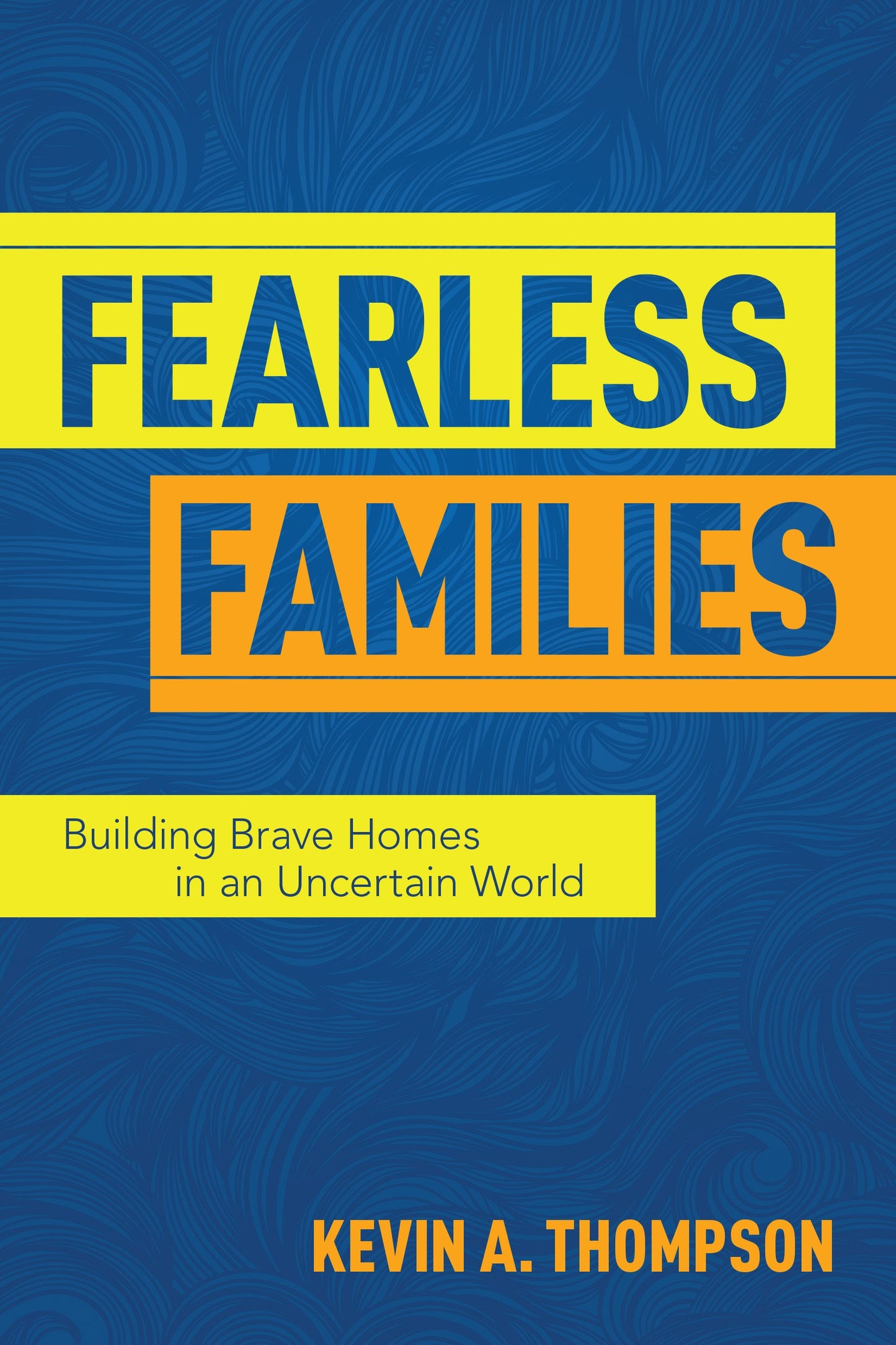 Fearless Families