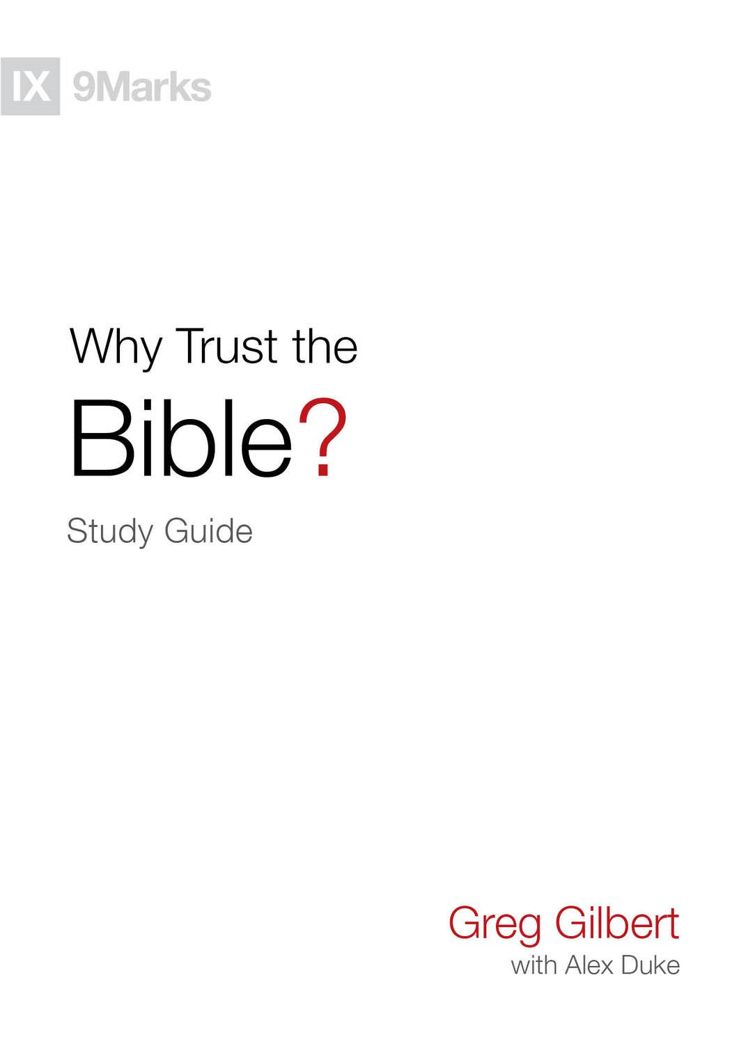 Why Trust The Bible? Study Guide (9Marks)