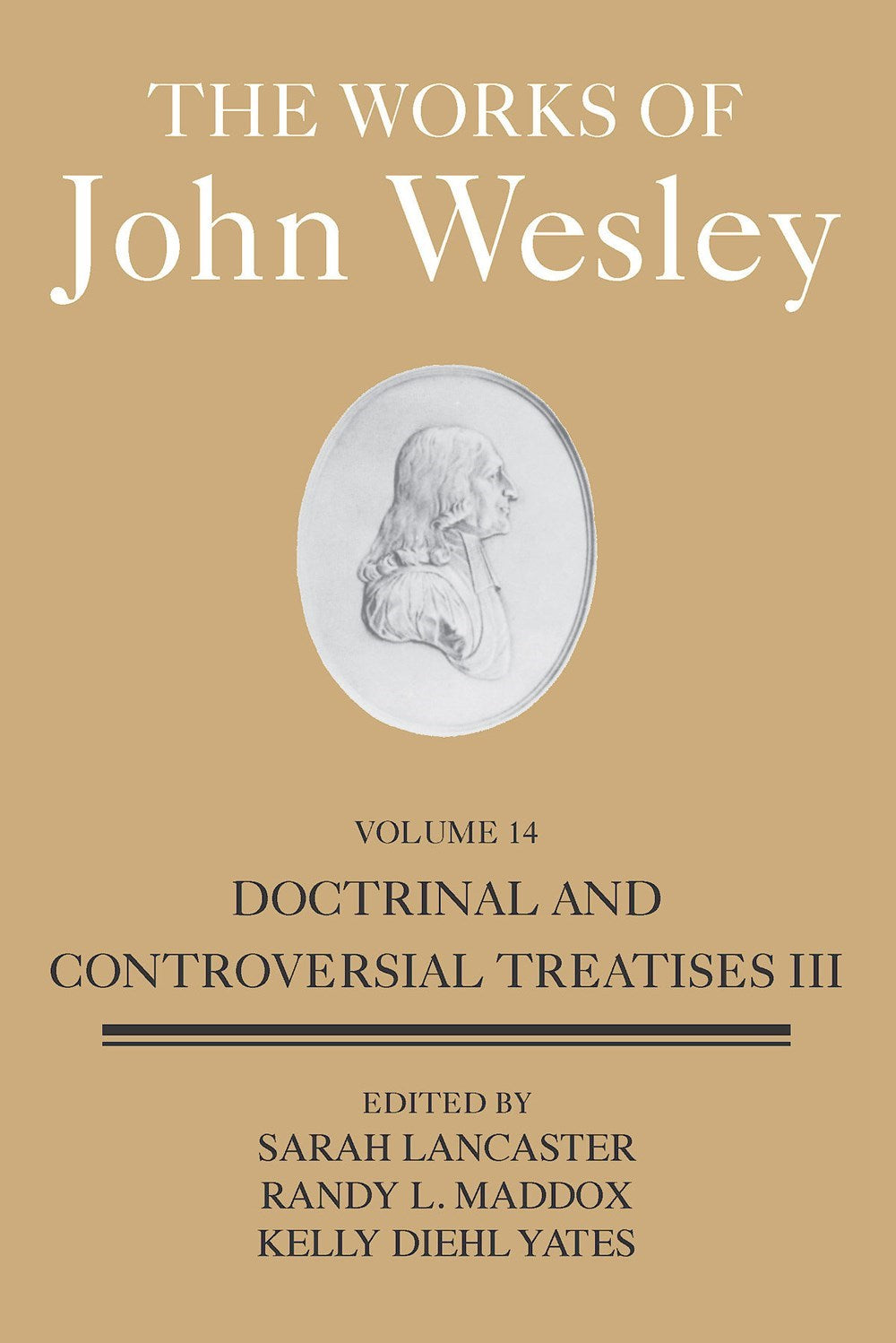 Works Of John Wesley (Volume 14)