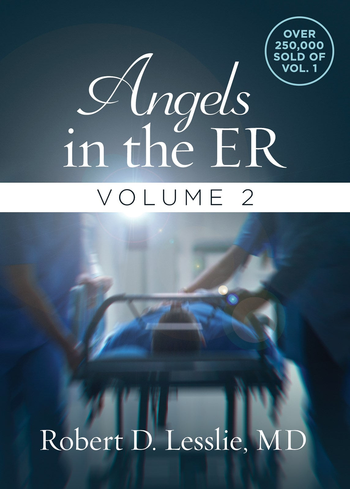 Angels In The ER Volume 2