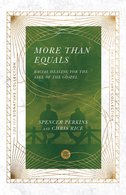 More Than Equals (IVP Signature Collection)