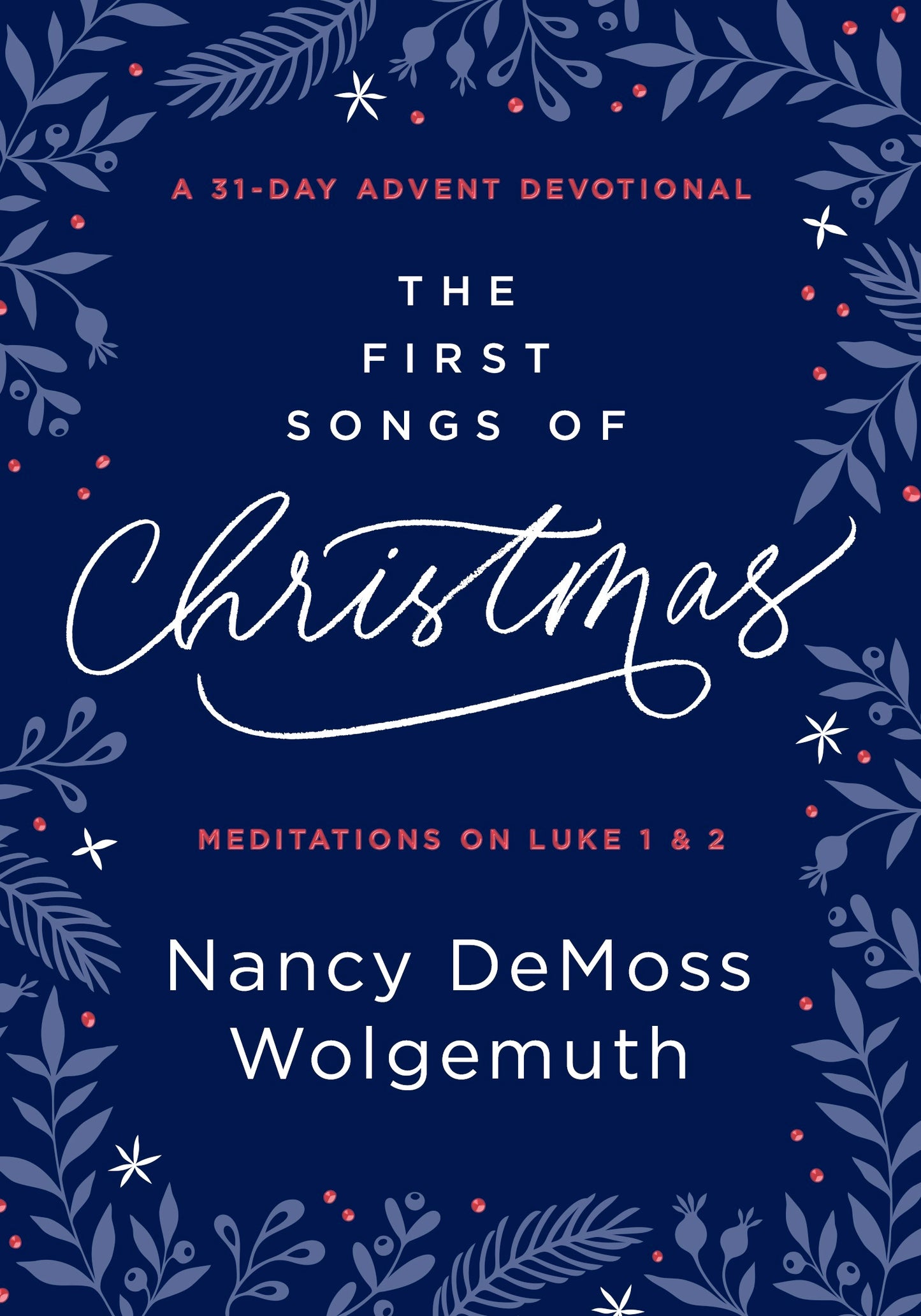 The First Songs Of Christmas