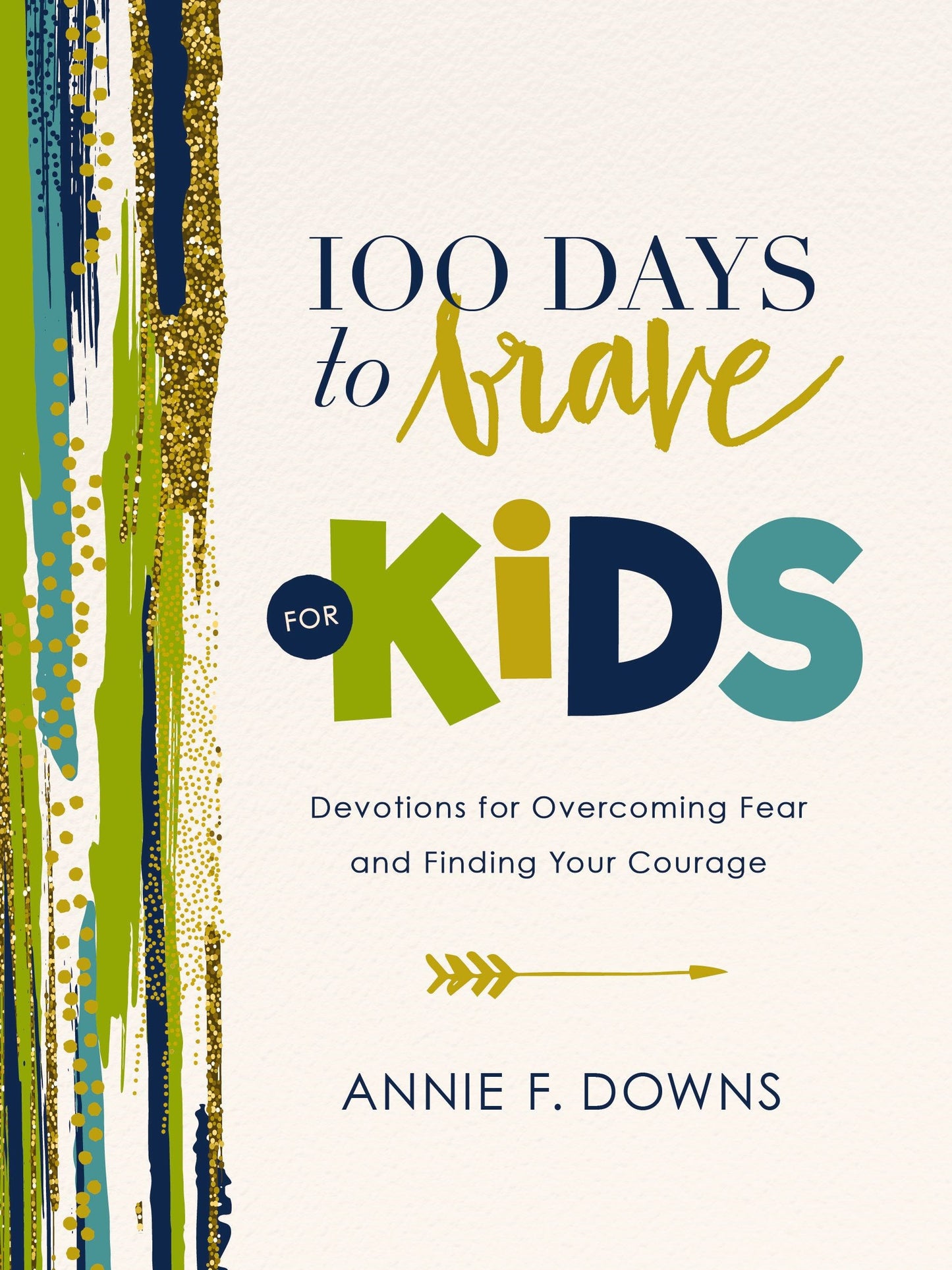 100 Days To Brave For Kids