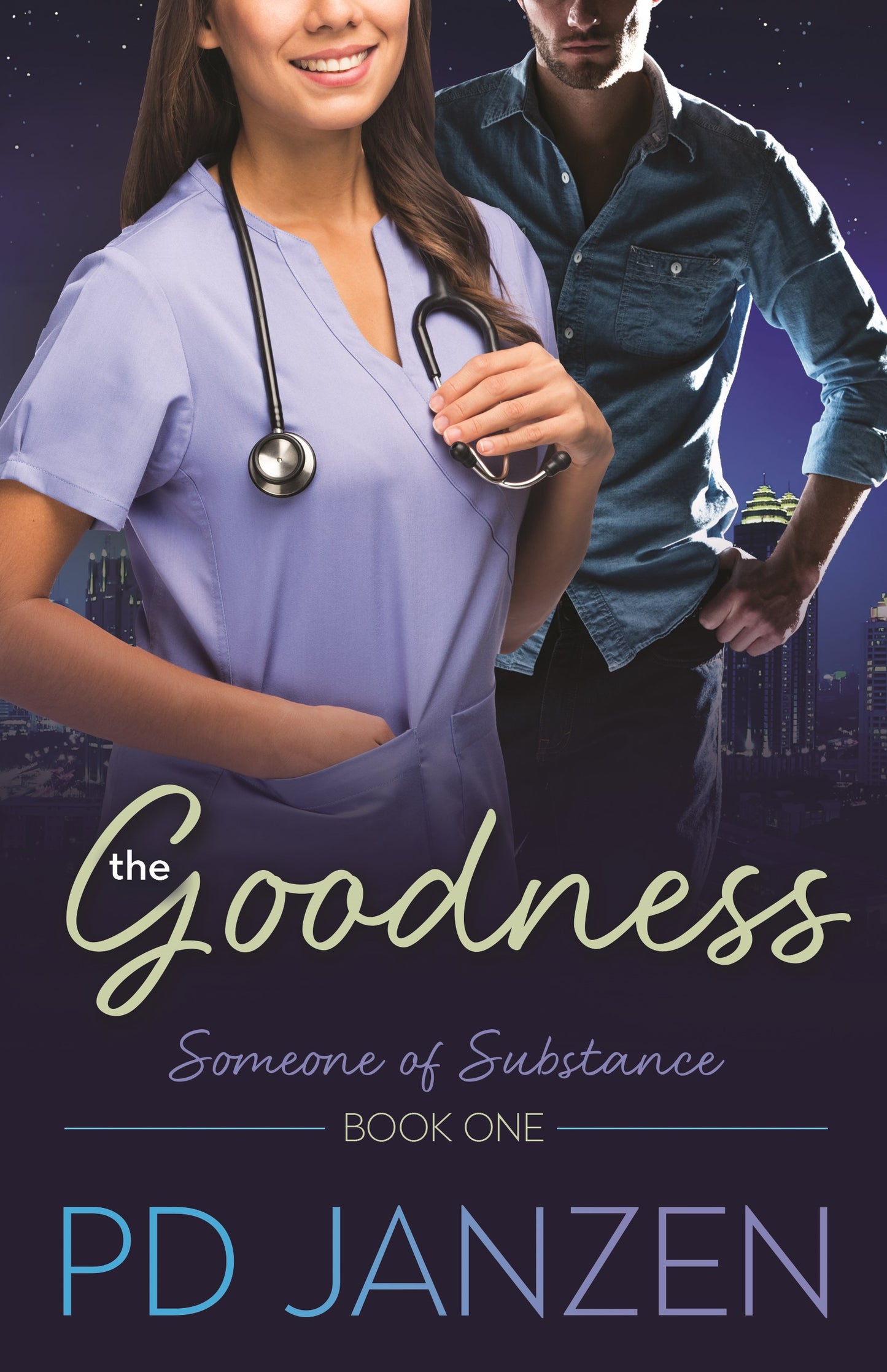 The Goodness-Someone of Substance: Book One