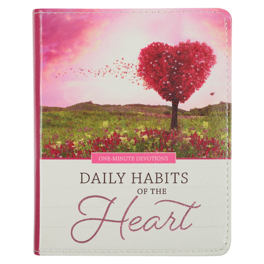 Devotional Daily Habits Of The Heart