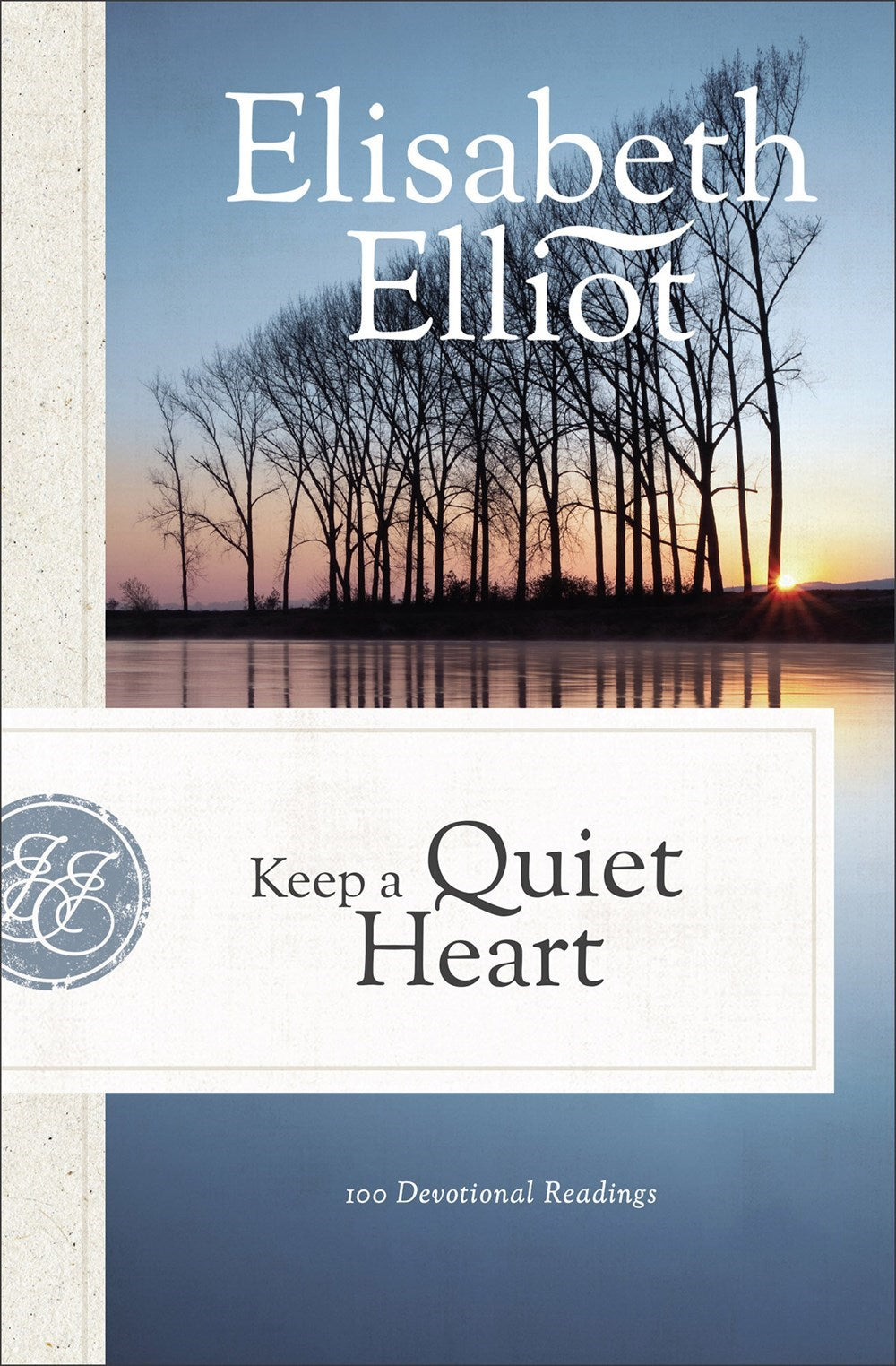 Keep A Quiet Heart