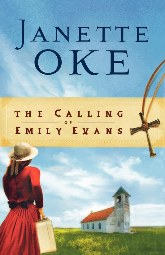 The Calling Of Emily Evans (Women Of The West)