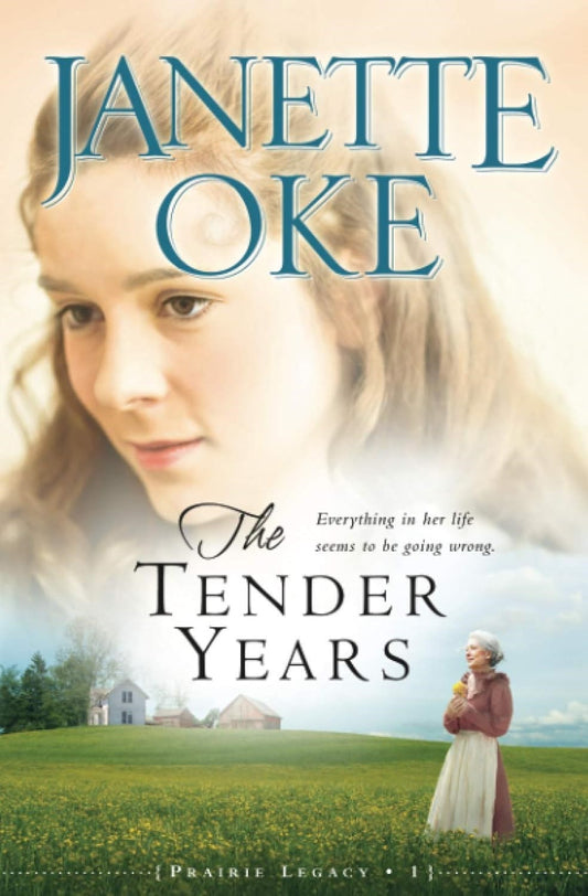 The Tender Years (Prairie Legacy) (Repackaged)