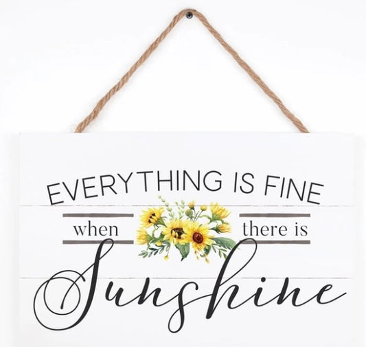 String Sign-Everything Is Fine (17" x 10.5")