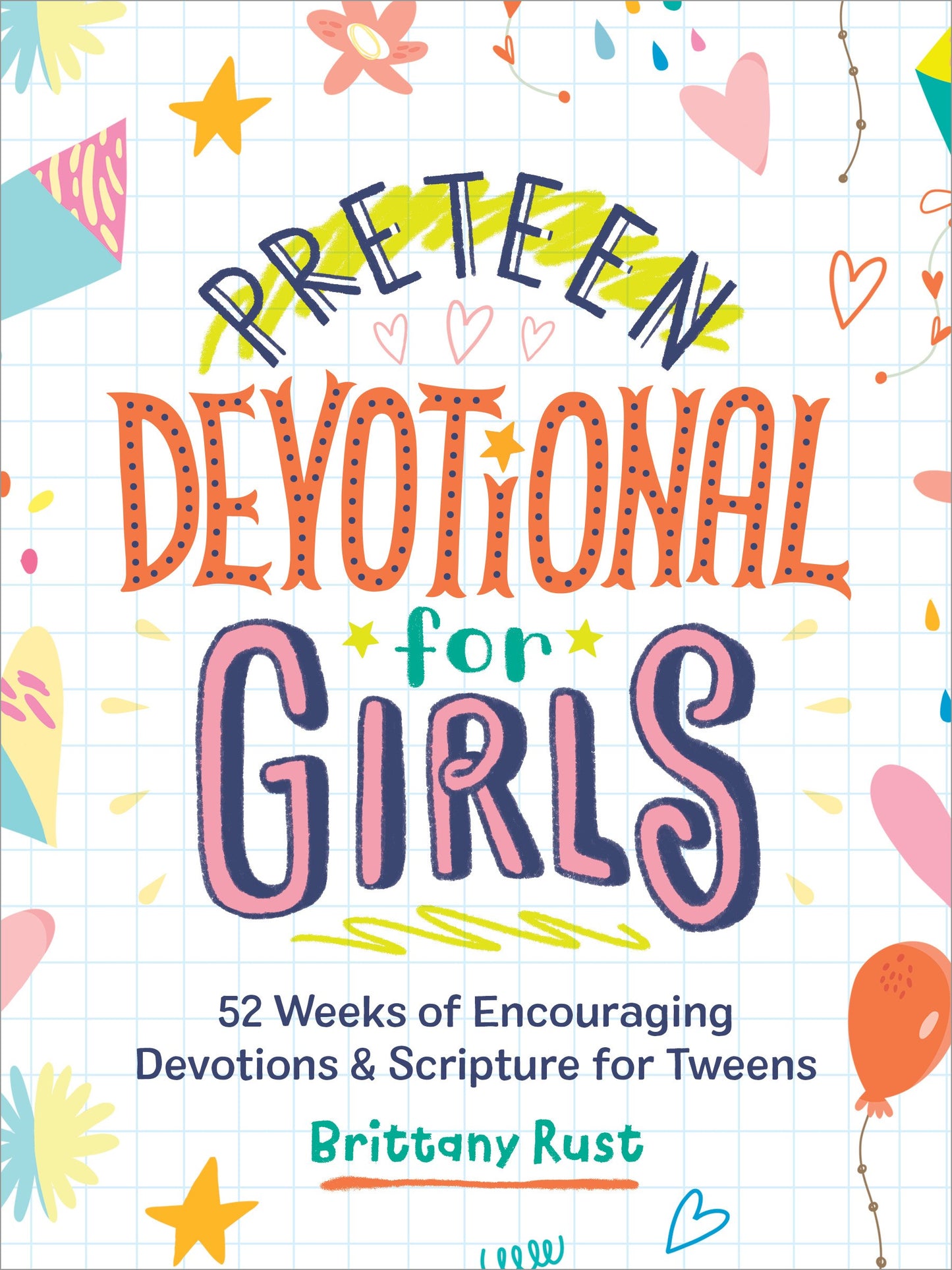 Preteen Devotional For Girls