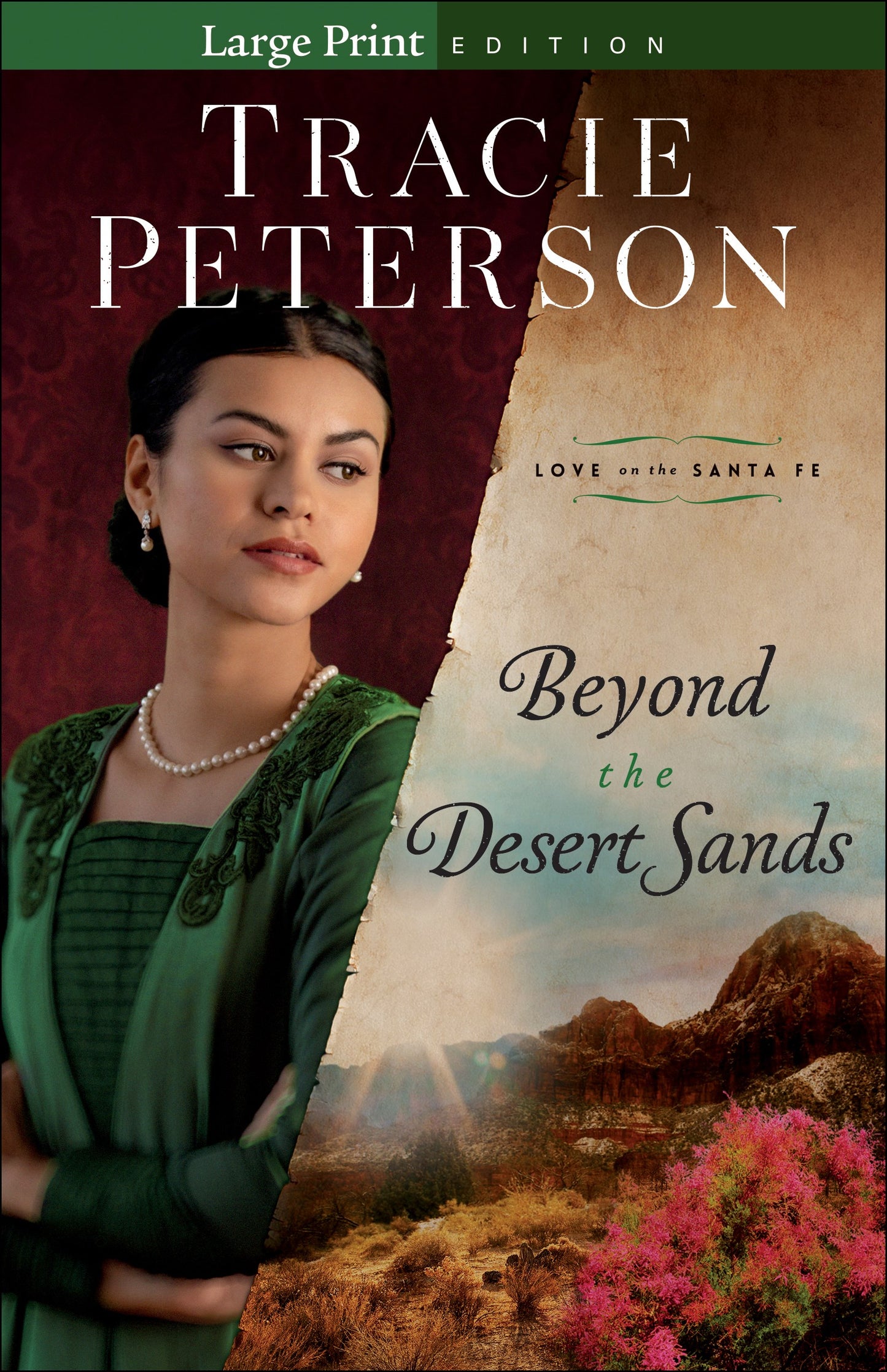 Beyond The Desert Sands (Love On The Sante Fe)-Large Print