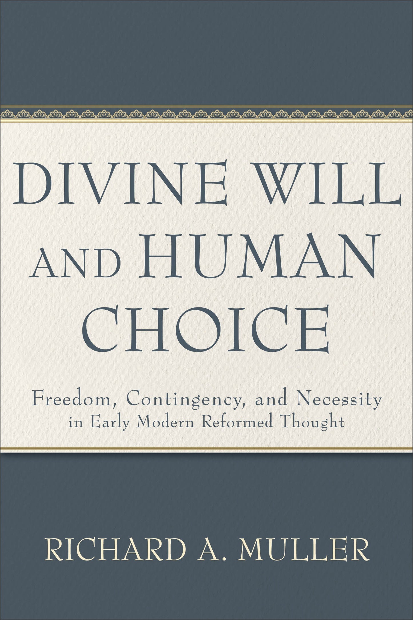 Divine Will and Human Choice