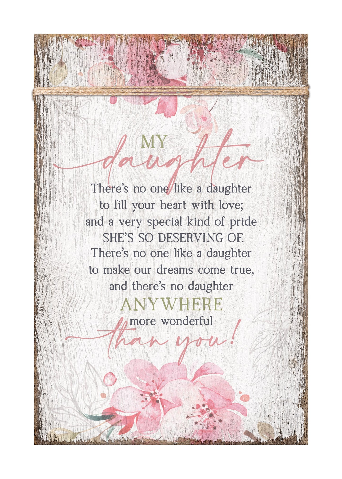 Plaque-Timeless Twine-My Daughter (6 x 9)