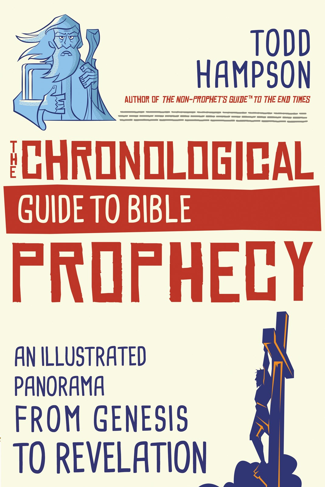 The Chronological Guide To Bible Prophecy