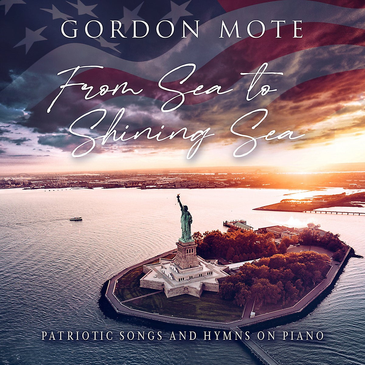 Audio CD-From Sea To Shining Sea: Patriotic Songs And Hymns On Piano