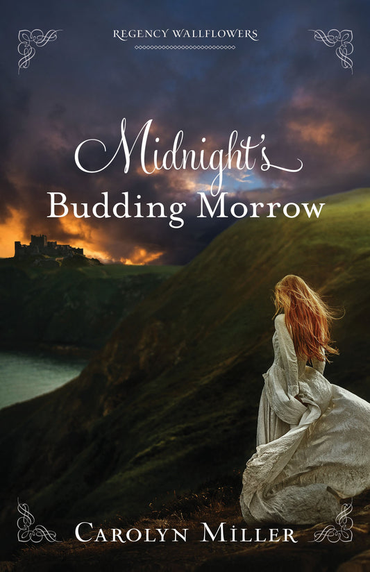 Midnight's Budding Morrow (Regency Wallflowers #2)