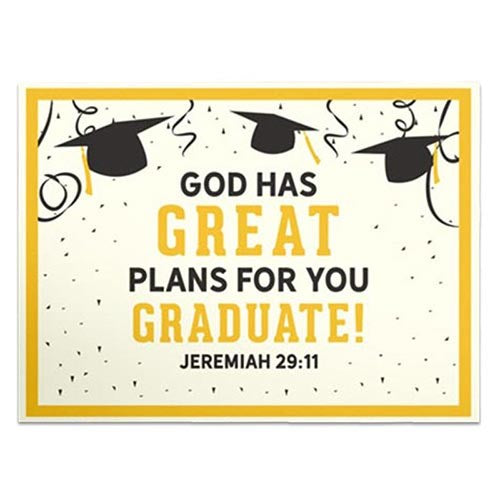 Yard Sign-God Has Great Plans For You Graduate! (24 x 18)