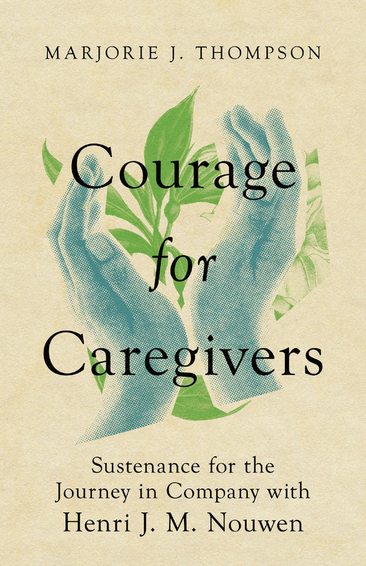 Courage For Caregivers