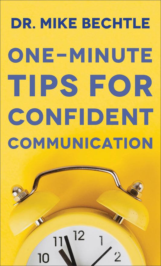 One-Minute Tips For Confident Communication