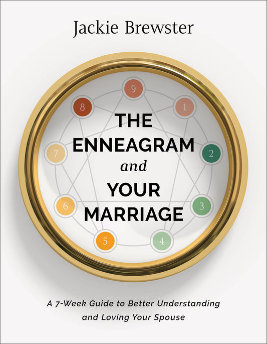 The Enneagram And Your Marriage