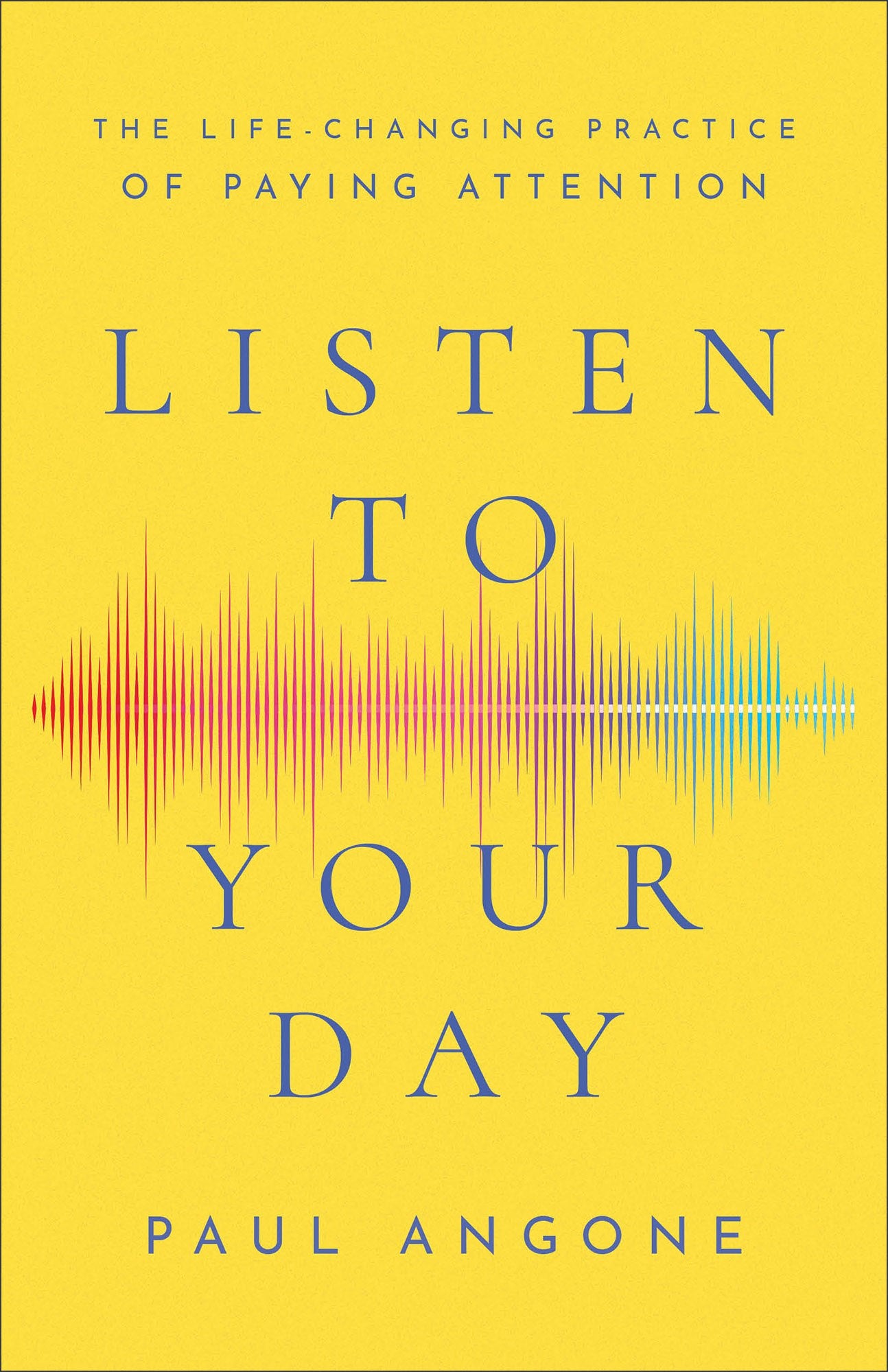 Listen to Your Day